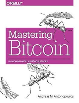 Mastering Bitcoin: Unlocking Digital Cryptocurrencies" by Andreas M. Antonopoulos: is one of the best crypto currency books.